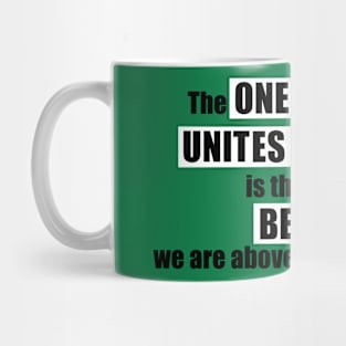 Unite Humanity Mug